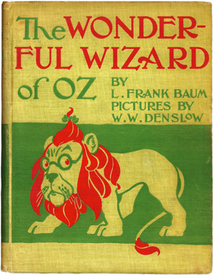 The Wizard of Oz and Political Symbolism: The Wonderful Wizard of Oz, First Edition.